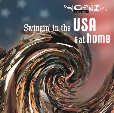 Read more about the article Swingin‘ in the USA – die neue Phoenix CD